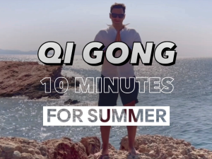 Qi Gong for Summer